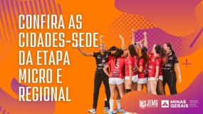 Definidas as cidades-sede das etapas Microrregional e Regional do JEMG 2023